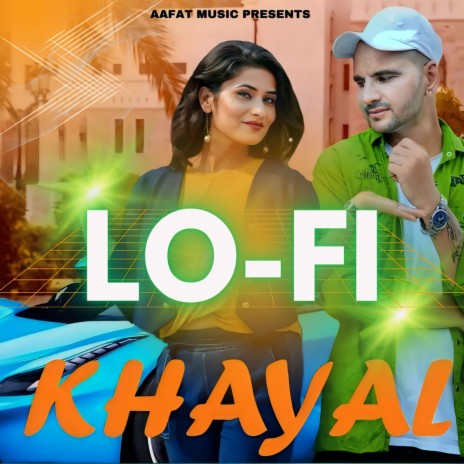 Khayal Lo-Fi | Boomplay Music