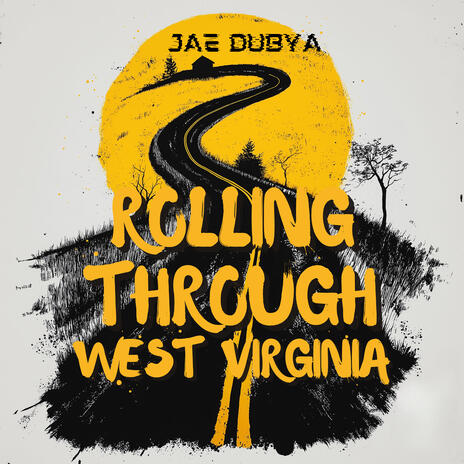 Rolling Through West Virginia | Boomplay Music