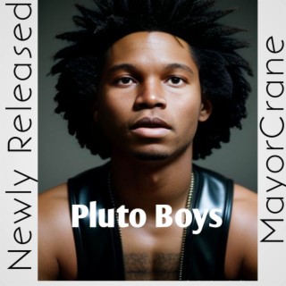 Pluto _Boys_ lyrics | Boomplay Music