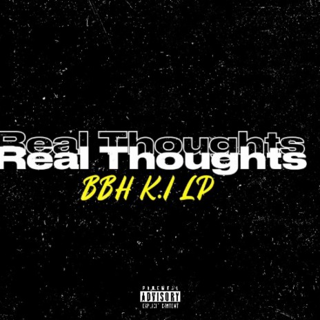 Real Thoughts | Boomplay Music