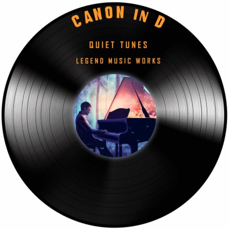 Canon in D (Sleepy Piano)