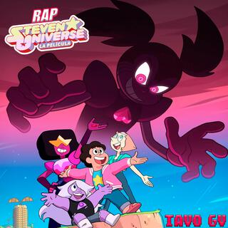 Rap De Steven Universe La Pelicula (Remake)