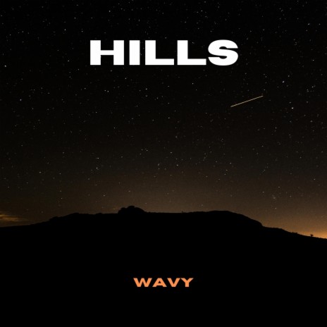 Hills | Boomplay Music