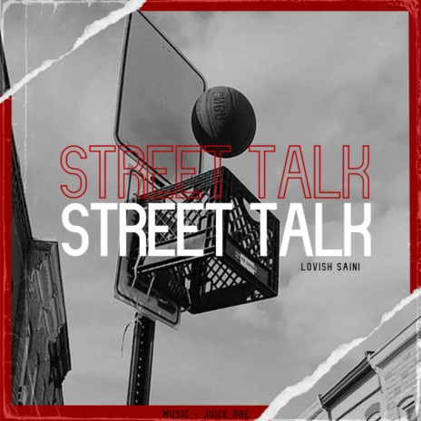 Street Talk | Boomplay Music