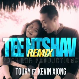 Tee Ntshav (PoshLor Remix)