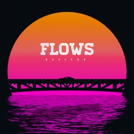 Flows ft. KoolyXX | Boomplay Music