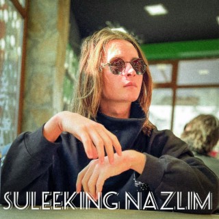 Suleeking Nazlim