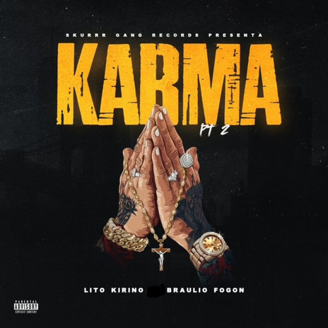 Karma, Pt. 2 ft. Braulio Fogon | Boomplay Music