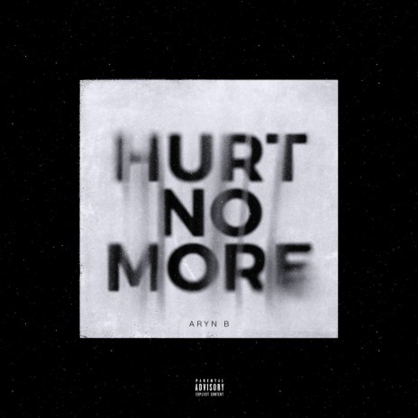 Hurt No More | Boomplay Music