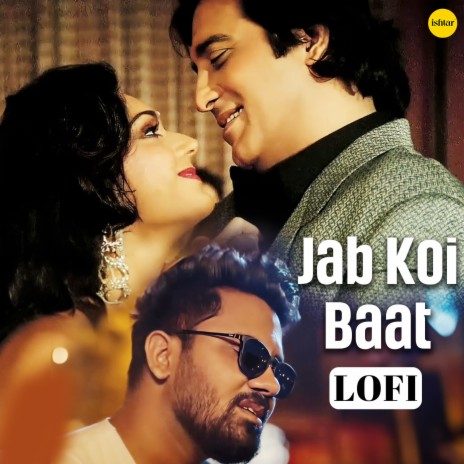 Jab Koi Baat (Lo Fi) | Boomplay Music