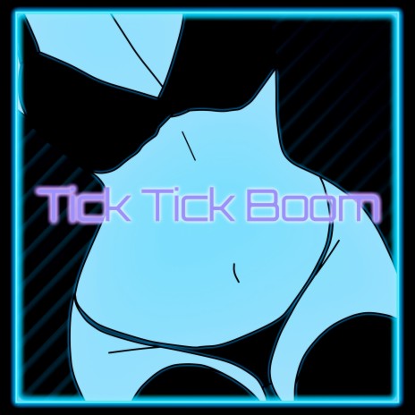 Tick Tick Boom ft. WALF | Boomplay Music