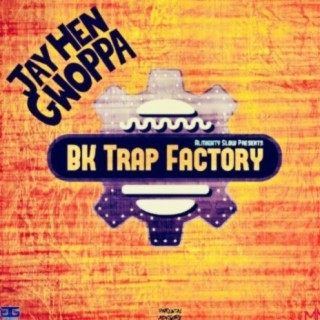 BK Trap Factory (BKTHRECORDS LLC)