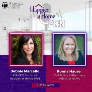 Legislative Updates from NCPA Ronna Hauser | Happier at Home PRN