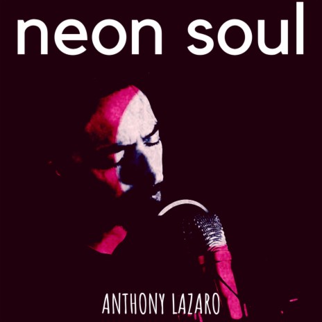 Neon Soul | Boomplay Music