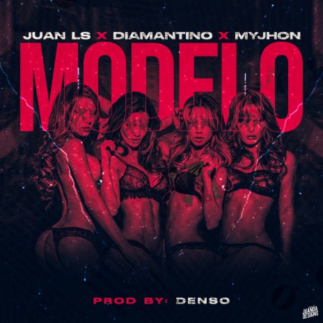 Modelo ft. Juan Ls & Myjhon | Boomplay Music