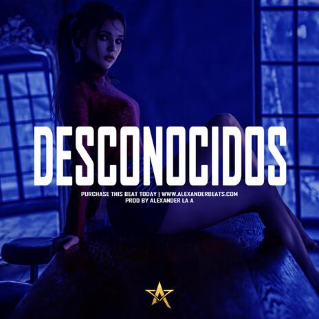 Desconocidos | Boomplay Music