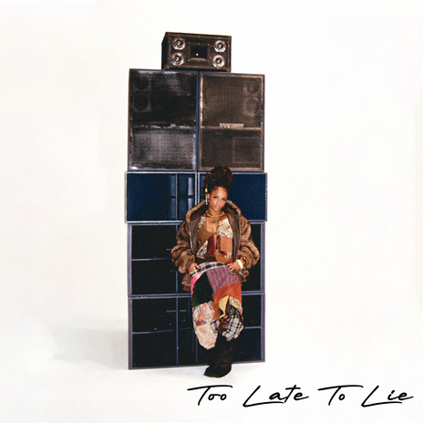 Too Late to Lie | Boomplay Music