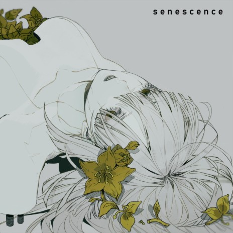 Senescence (Cecile)