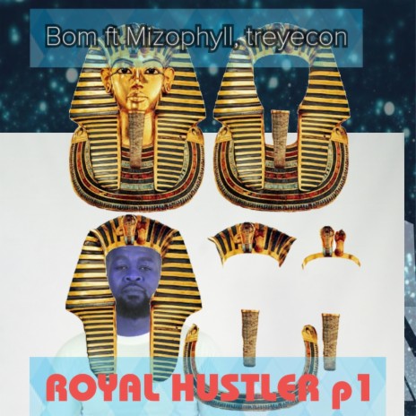 ROYAL HURSTLER p1 ft. treyecon & mizo phyll | Boomplay Music