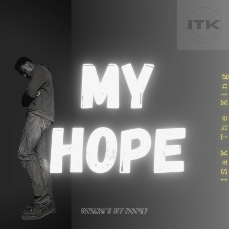 My Hope | Boomplay Music