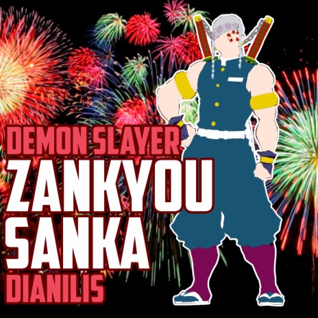 Zankyou Sanka (From Demon Slayer) (Cover) | Boomplay Music