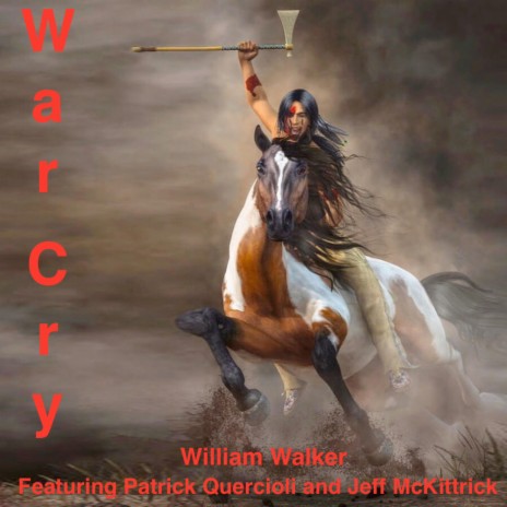 War Cry ft. Patrick Quercioli & Jeff McKittrick | Boomplay Music