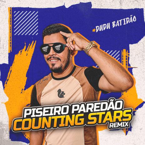 Piseiro Paredão Counting Stars | Boomplay Music