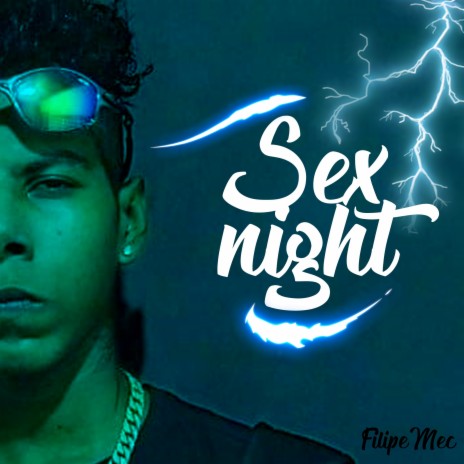 Sex Night | Boomplay Music