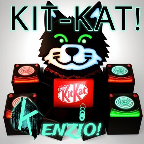 Kit-Kat! | Boomplay Music