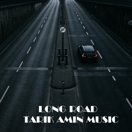 LONG ROAD