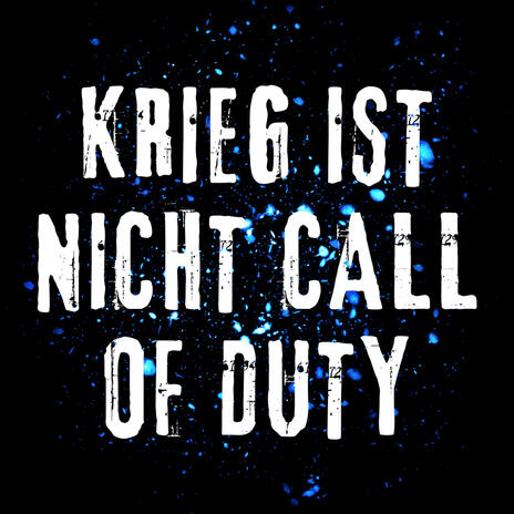 Krieg ist nicht Call of Duty