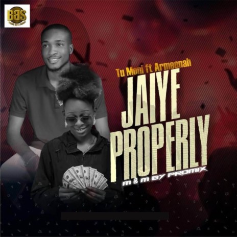 Jaiye properly ft. Armeenah | Boomplay Music