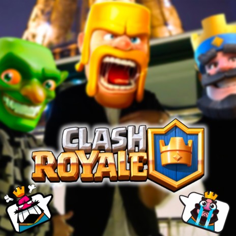 Clash Royale | Boomplay Music