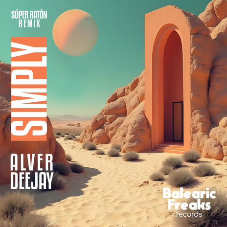 Simply ft. BalearicFreaks | Boomplay Music