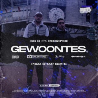 Gewoontes (feat. RedRoyce)