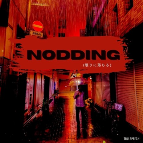 Nodding (feat. JaneyRox & justHeaven) | Boomplay Music