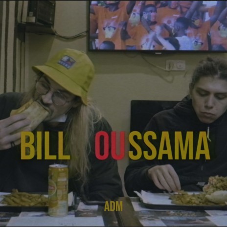 Bill Oussama | Boomplay Music