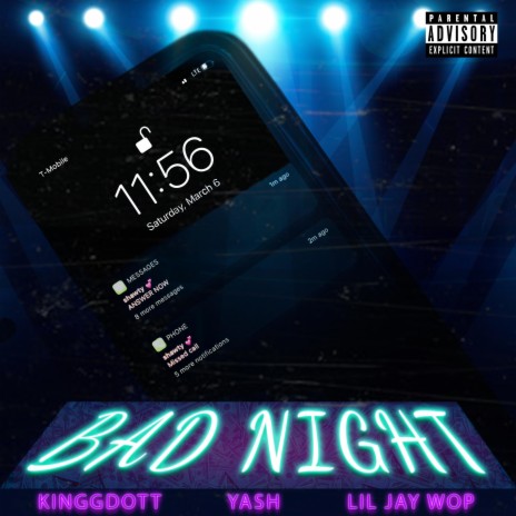 Bad Night (feat. KinggDott & Lil Jay Wop) | Boomplay Music
