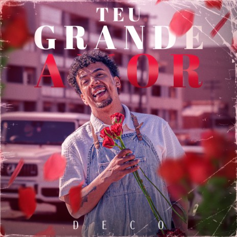 Teu Grande Amor | Boomplay Music