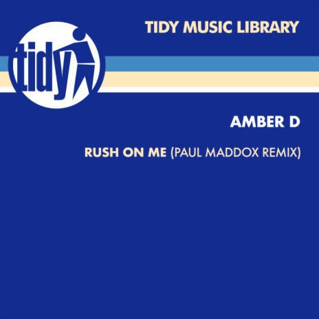 Rush On Me (Paul Maddox Edit)