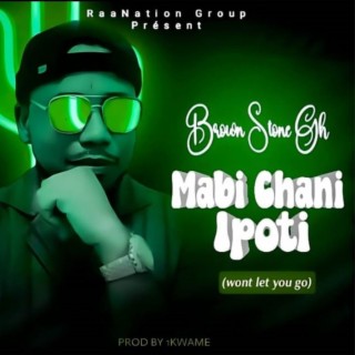 Mabi Chani Ipoti lyrics | Boomplay Music