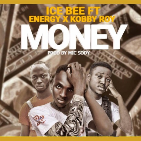 Money ft. KOBBY ROY & ENERGY