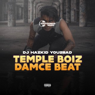 Temple Boiz Dance Beat