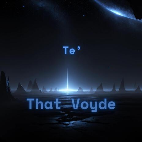 That Voyde | Boomplay Music