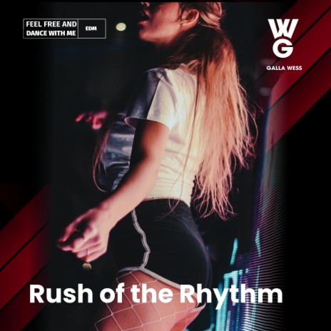 Rush of the Rhythm | Boomplay Music