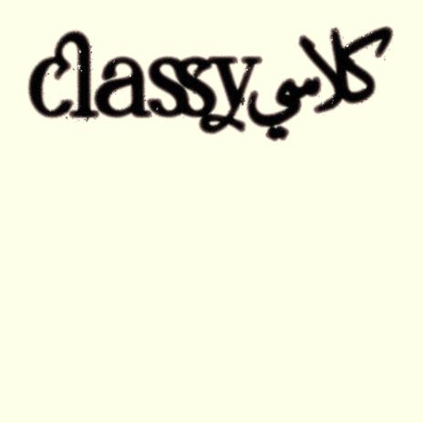 CLASSY ft. REVU | Boomplay Music