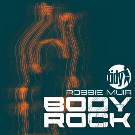 Body Rock (Original Edit)