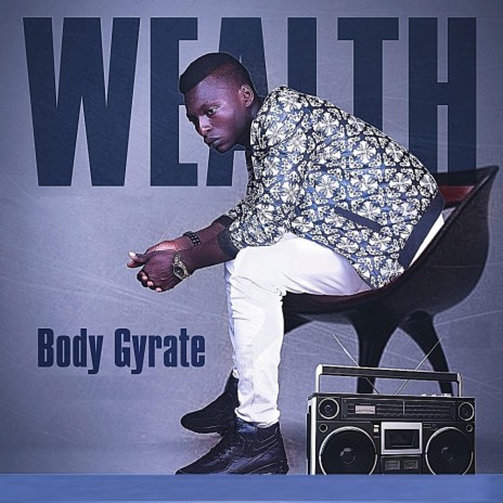Body Gyrate | Boomplay Music
