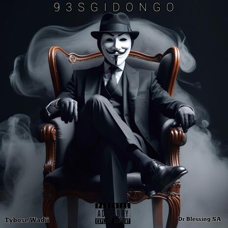 39 Sgidongo ft. Tybose Wadii | Boomplay Music