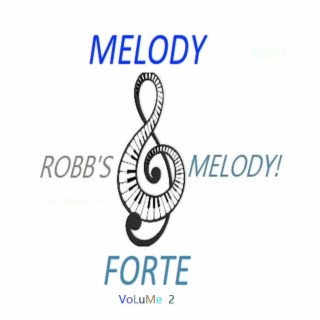 Melody Forte Volume 2